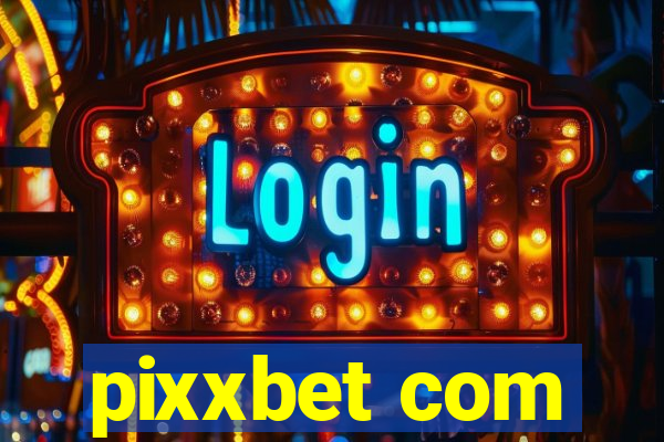 pixxbet com